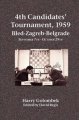 4th Candidates’ Tournament, 1959 by Harry Golombek, Hardinge Simpole, 291 pages, £19.95.