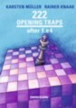 222 Opening Traps after 1 e4 by Karsten Müller and Rainer Knaak, Olms, 162 pages, £14.99.
