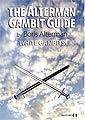 The Alterman Gambit Guide by Boris Alterman, Quality Chess, 448 pages, £18.50.
