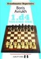Grandmaster Repertoire: 1.d4 Volume One by Boris Avrukh, Quality Chess, 456 pages, £19.99.