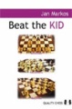 Beat the KID by Jan Markos, Quality Chess, 200 pages, £16.99.