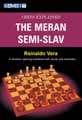The Meran Semi-Slav by Reinaldo Vera, Gambit, 112 pages, £12.99.
