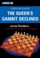 Chess Explained: Queen’s Gambit Declined by James Rizzitano, Gambit, 127 pages, £12.99.