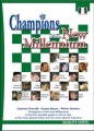 Champions of the New Millennium by Lubomir Ftacnik, Danny Kopec and Walter Browne, Quality Chess 453 pages, £19.99.
