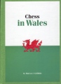 Chess in Wales by Martyn J Griffiths, Moravian Chess, 337 pages hardcover, £26.99.