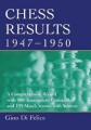 Chess Results 1947-1950 by Gino Di Felice, McFarland, 485 pages, £25.00.
