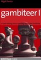 Gambiteer 1 by Nigel Davies, Everyman, 176 pages, £14.99.