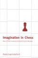 Imagination in Chess - Gaprindashvili