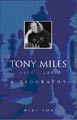Tony Miles: It's Only Me'