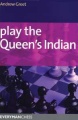 Playing the Queen’s Indian by Andrew Greet, 256 pages, £14.99.